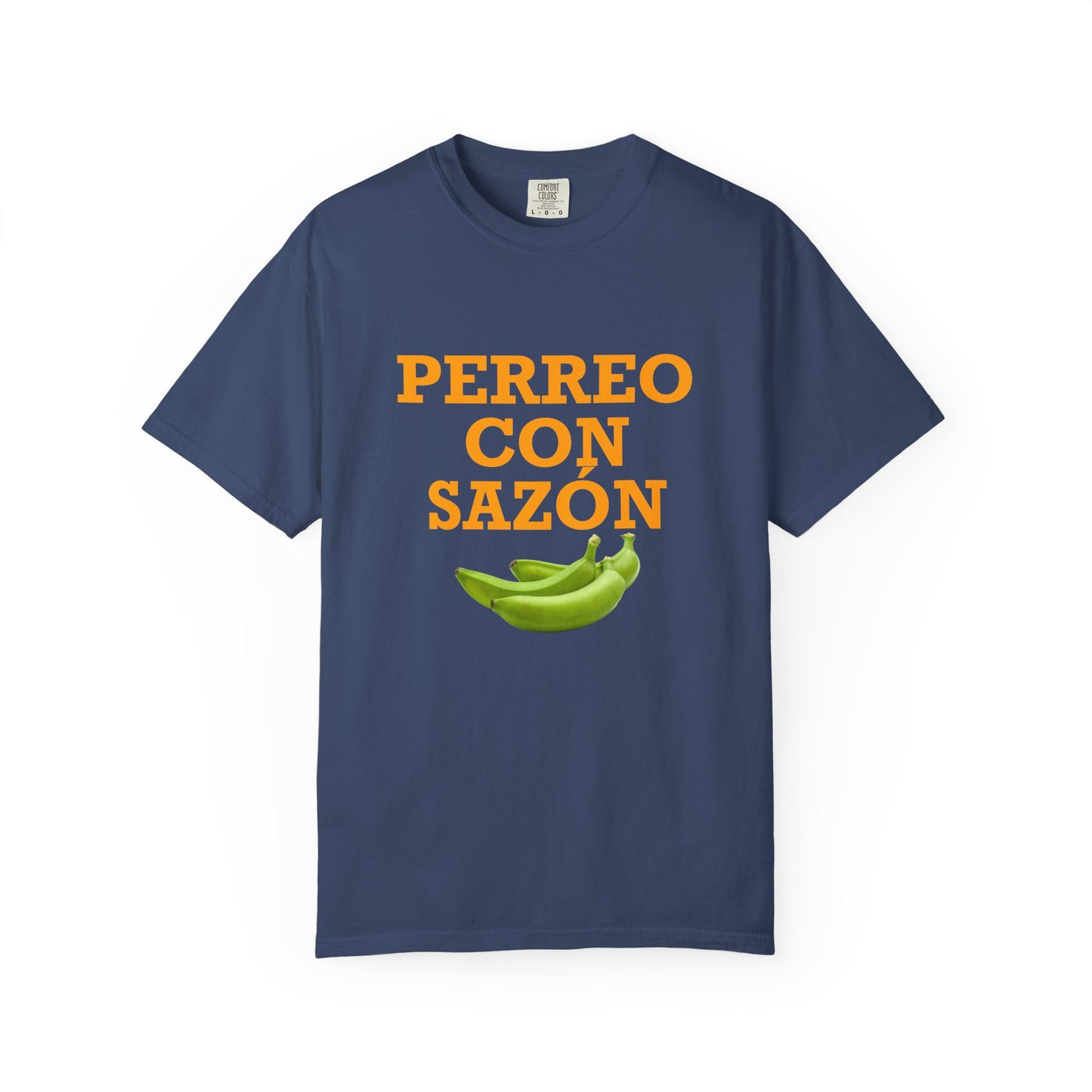 Perreo Con Sazón T-Shirt – Unisex Garment-Dyed Tee, Latin Dancewear, Music Festival Fit, Summer Drop