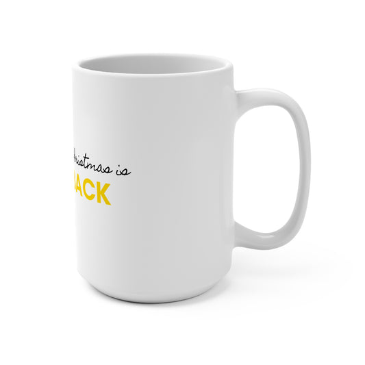 15oz Coffee Mug — “All I Want for Christmas Is A Callback” Funny Programmer / Developer Gift