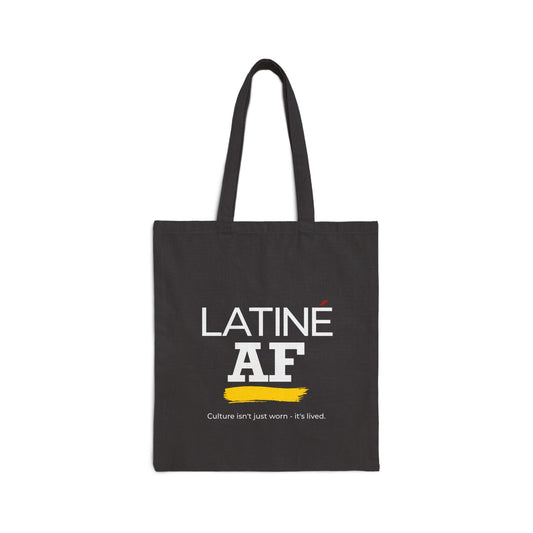 “Latiné AF” Cotton Canvas Tote Bag – Market Tote, Eco-Friendly Bag, Gift for Multilingual Creatives, Stylish Everyday Carry