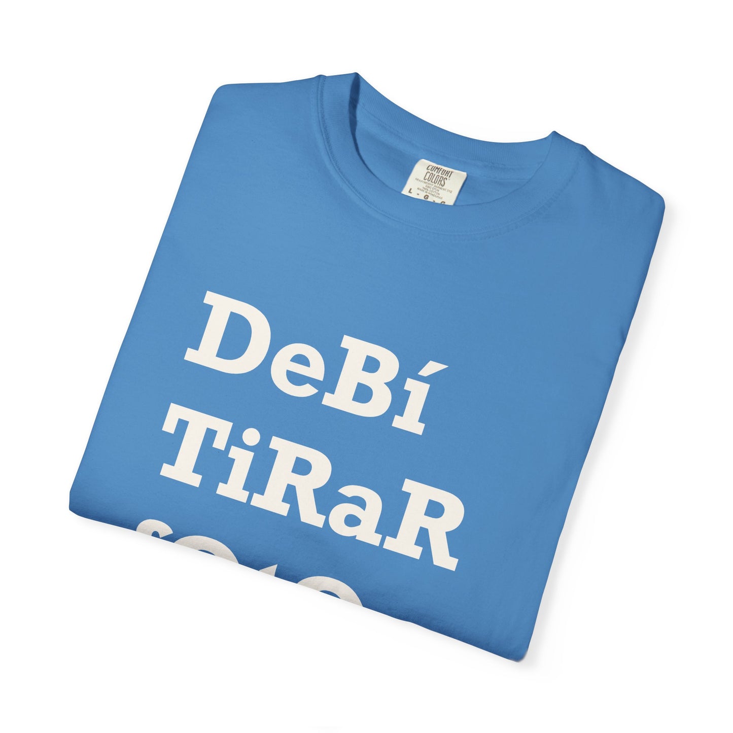 DeBí TiRaR fOtOs T-Shirt – Limited Edition Tee Inspired by Puerto Rico & Perreo Culture