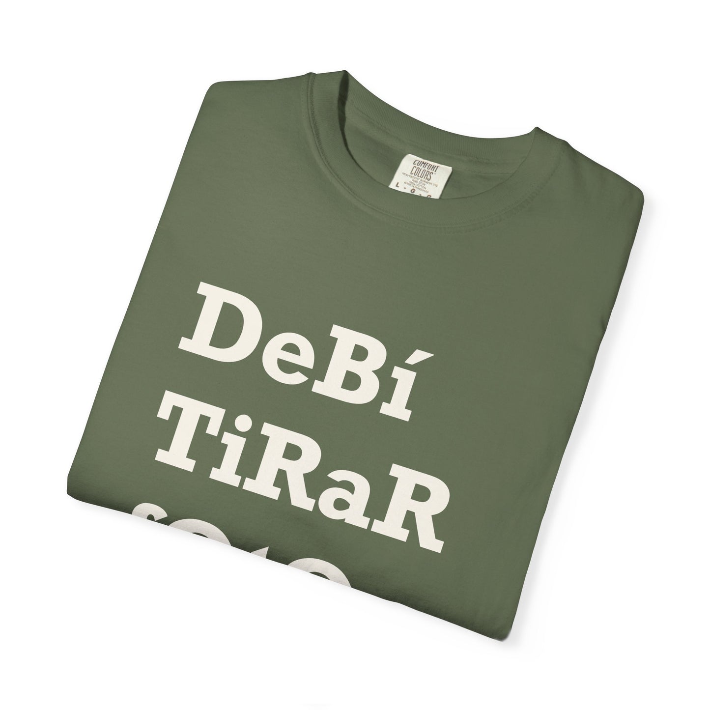 DeBí TiRaR fOtOs T-Shirt – Limited Edition Tee Inspired by Puerto Rico & Perreo Culture