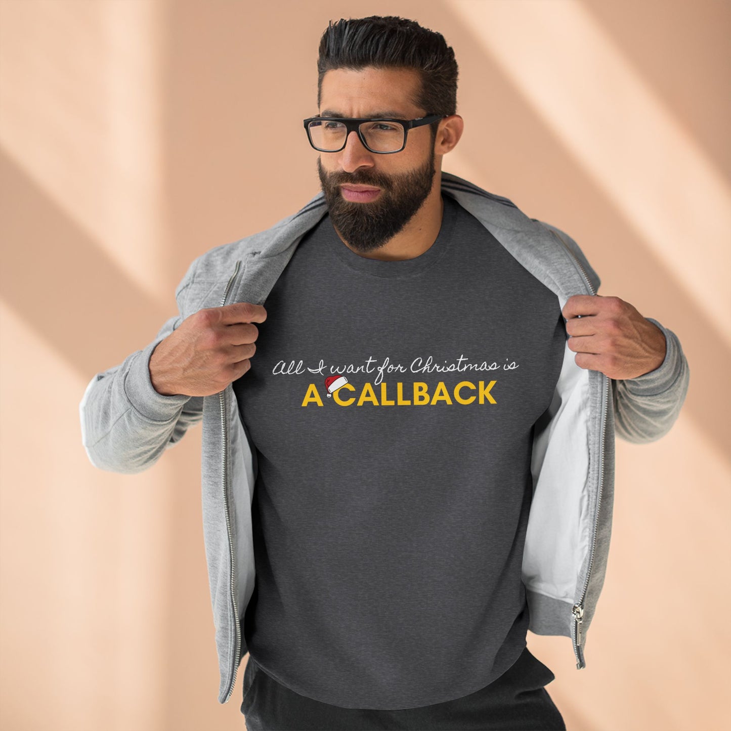 An Actors Sweatshirt – "All I Want For Christmas Is A Callback" Crewneck