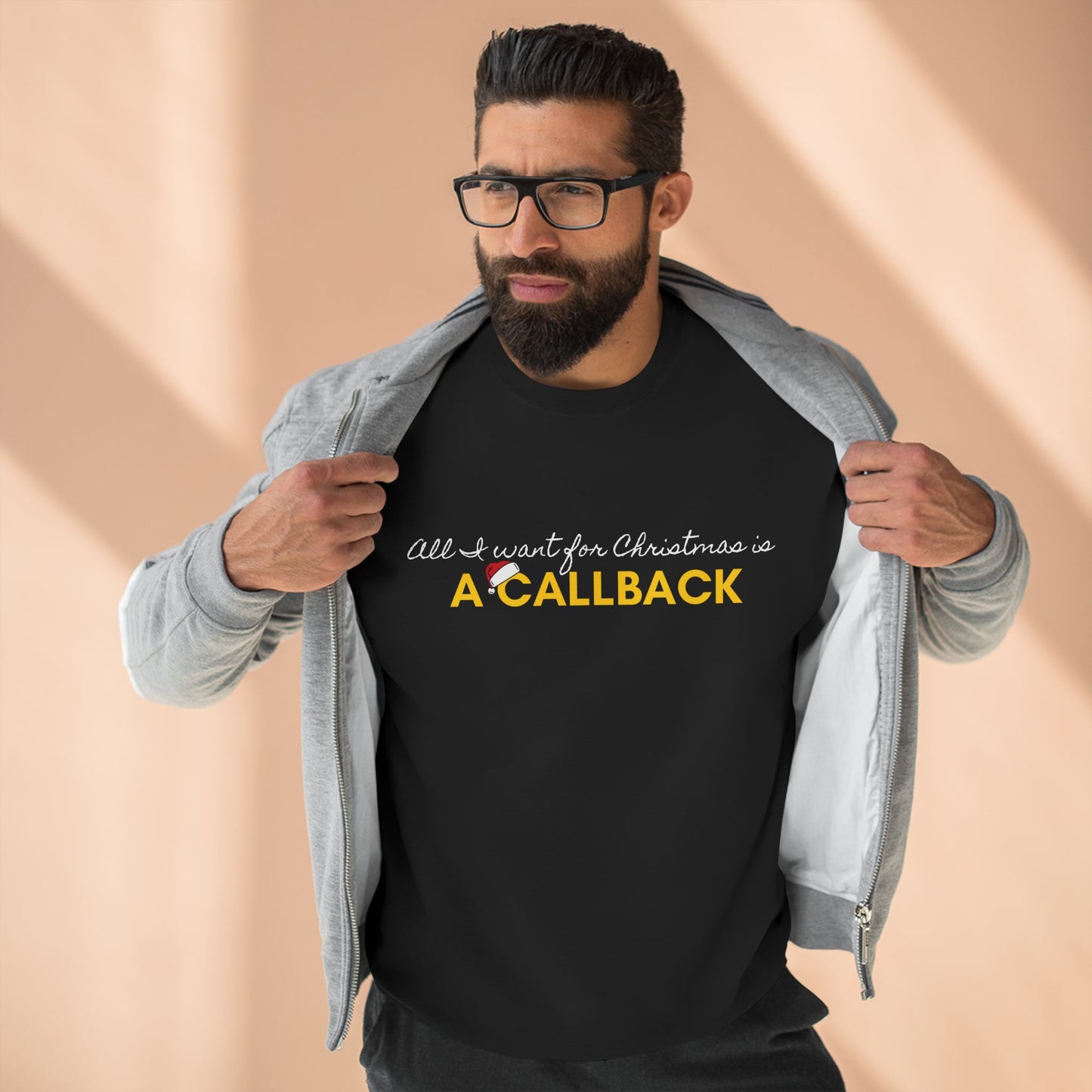 An Actors Sweatshirt – "All I Want For Christmas Is A Callback" Crewneck