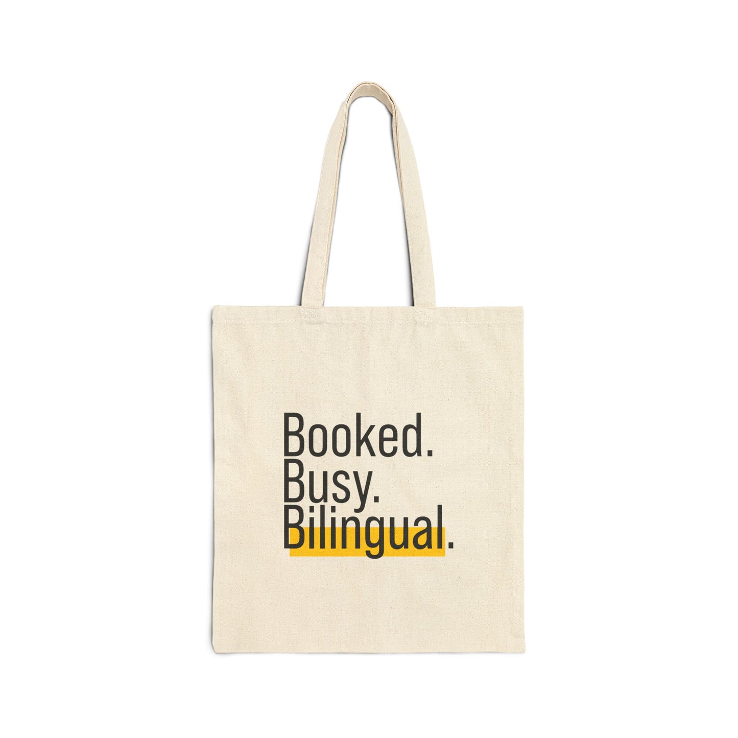 “Booked. Busy. Bilingual.” Cotton Canvas Tote Bag – Market Tote, Eco-Friendly Bag, Gift for Multilingual Creatives, Stylish Everyday Carry