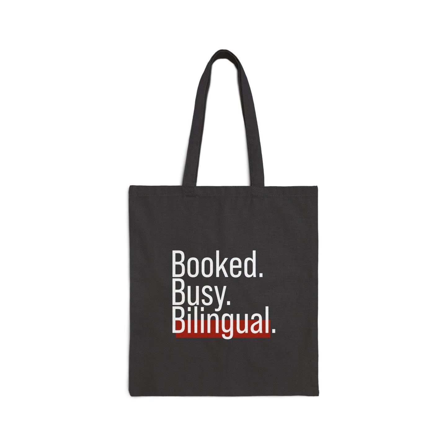 “Booked. Busy. Bilingual.” Cotton Canvas Tote Bag – Market Tote, Eco-Friendly Bag, Gift for Multilingual Creatives, Stylish Everyday Carry