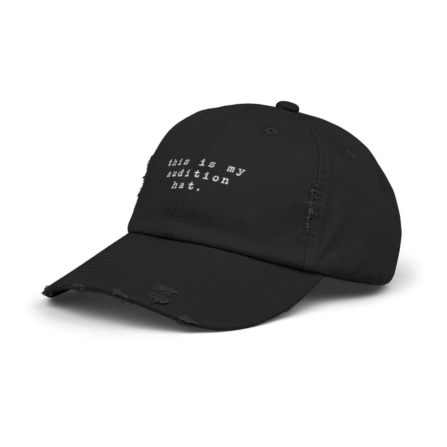 Audition Hat – “This Is My Audition Hat.” – Unisex Distressed Cap for Actors & Theater Lovers
