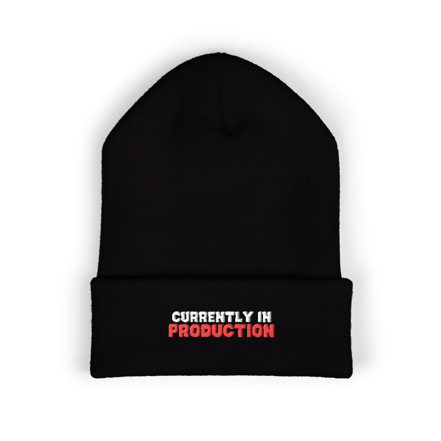 Embroidered 'Currently In Production' Cuffed Beanie